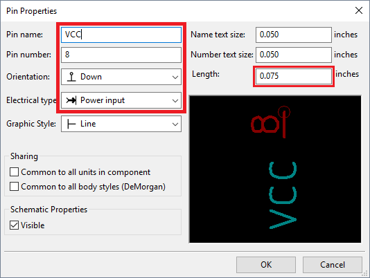 Screenshot of the 'Pin Properties' dialog. The following fields are highlighted: 'Pin name' (VCC), 'Pin number' (8), 'Orientation' (Down), 'Electrical type' (Power input), and 'Length' (0.075 inches)